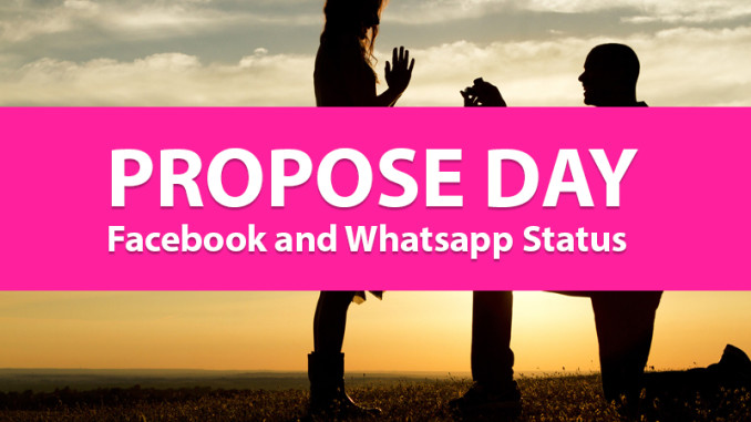 propose-day-whatsapp-facebook-status propose-day-whatsapp-facebook-status